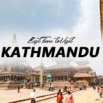 Best Time to Visit Kathmandu